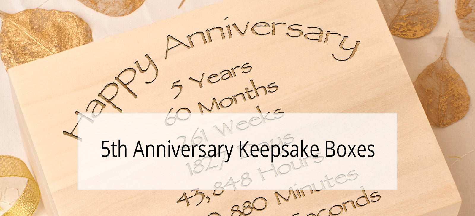 5th Anniversary Keepsake Box