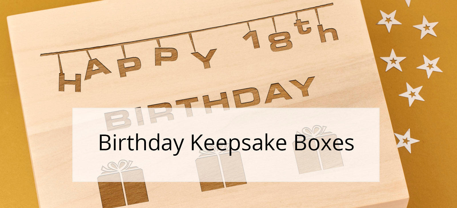 Birthday Keepsake Boxes