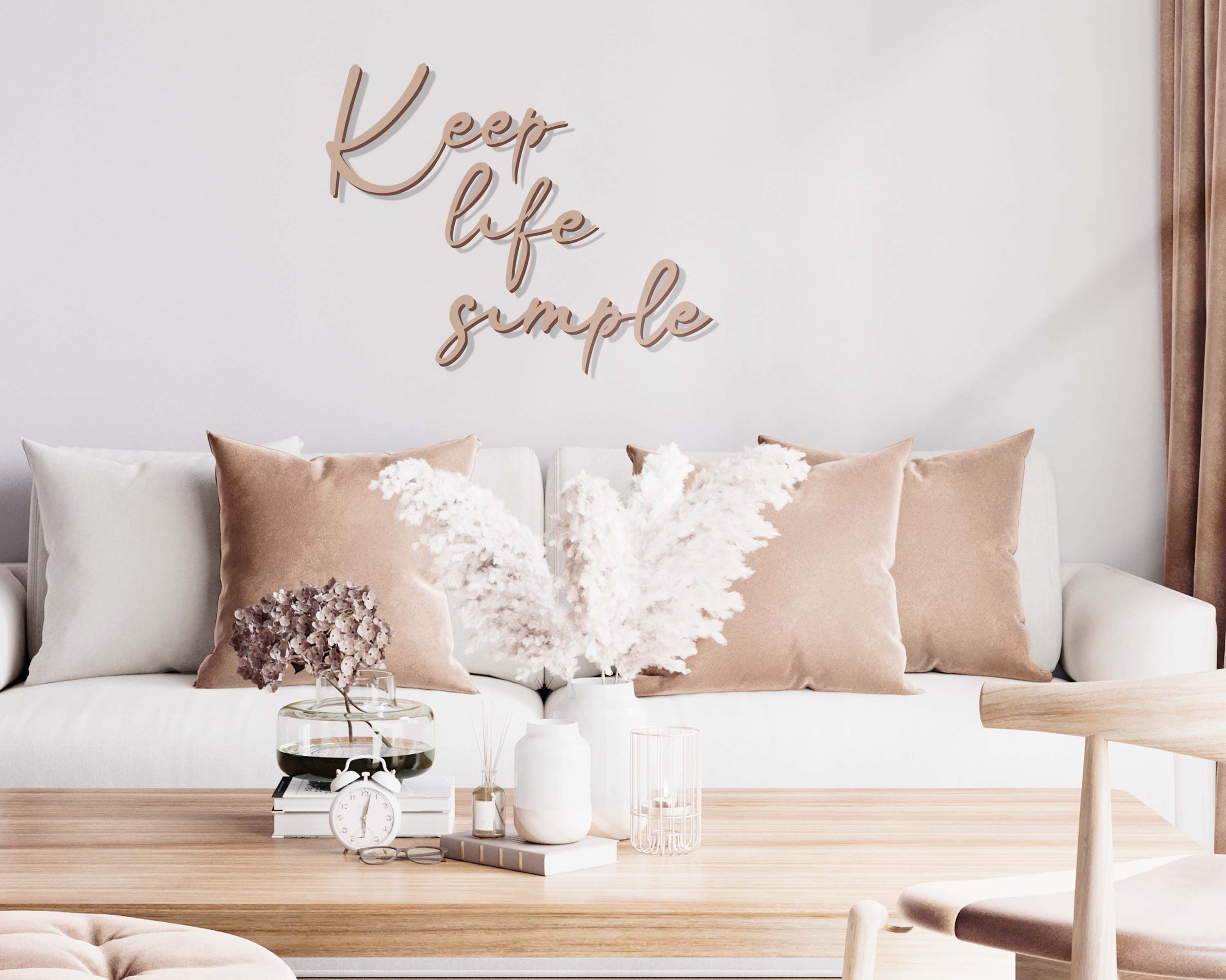 Keep Life Simple - Home Decor Modern Handmade Wall Art