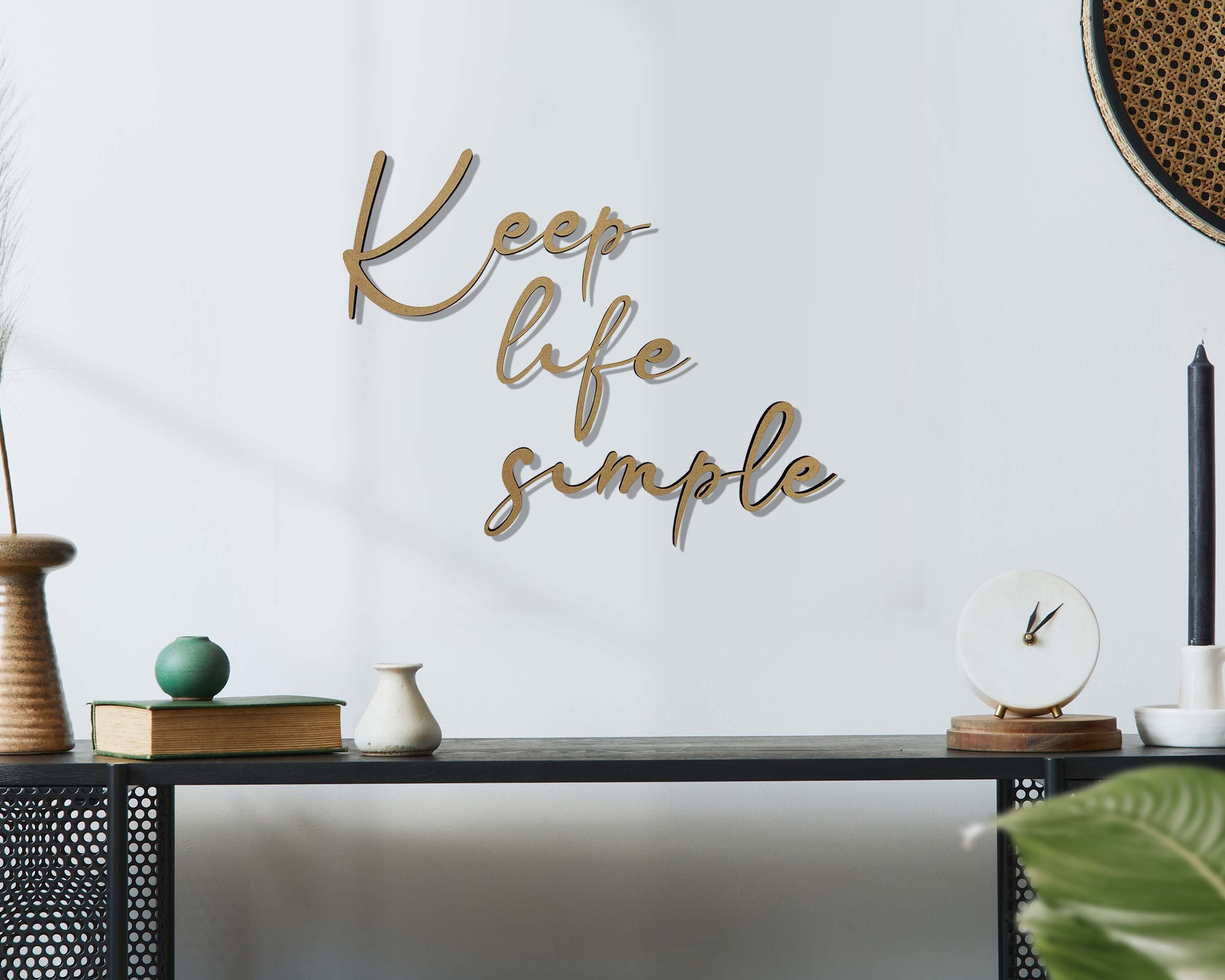 Keep Life Simple - Home Decor Modern Handmade Wall Art