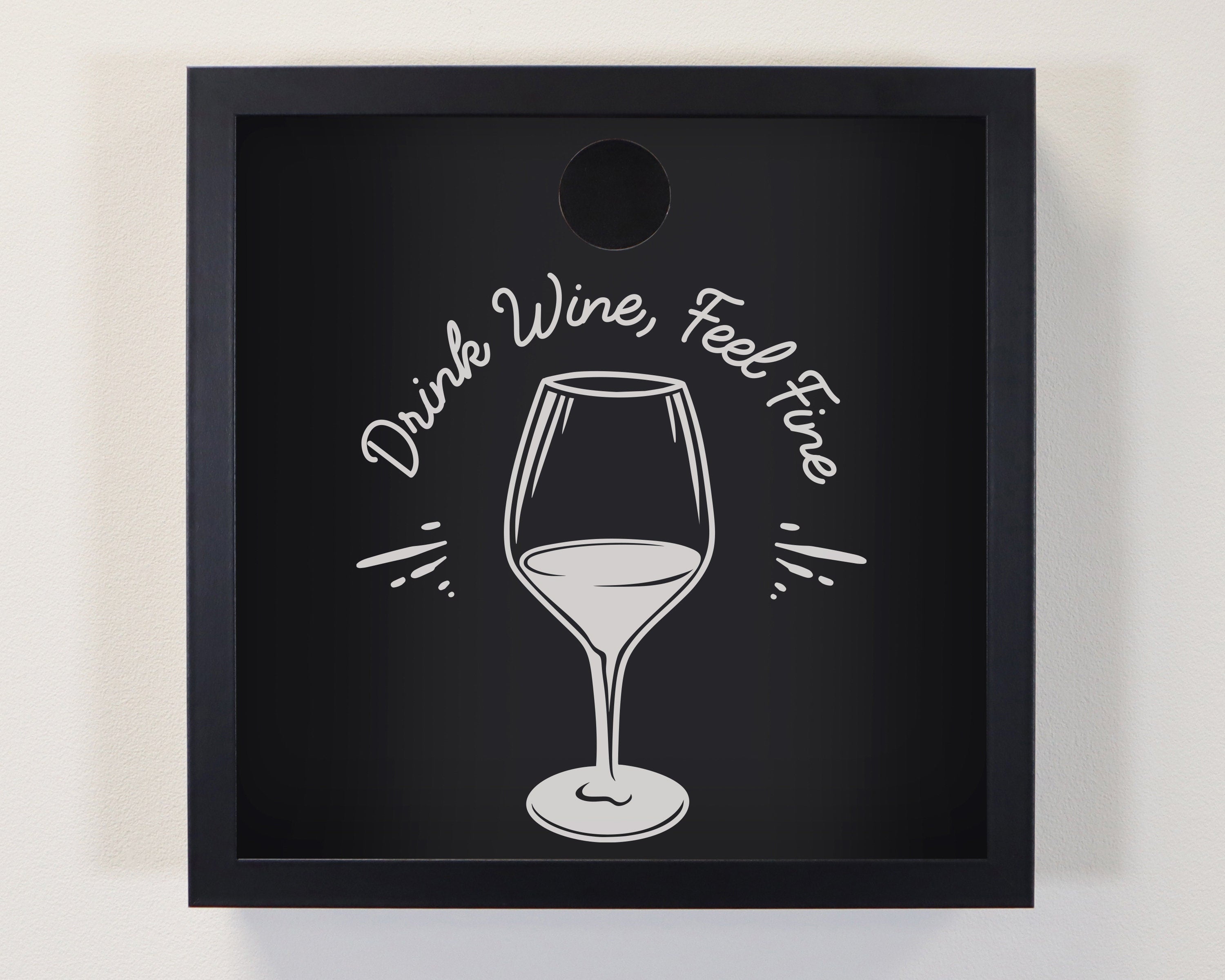 Drink Wine Feel Fine Cork Collection Box