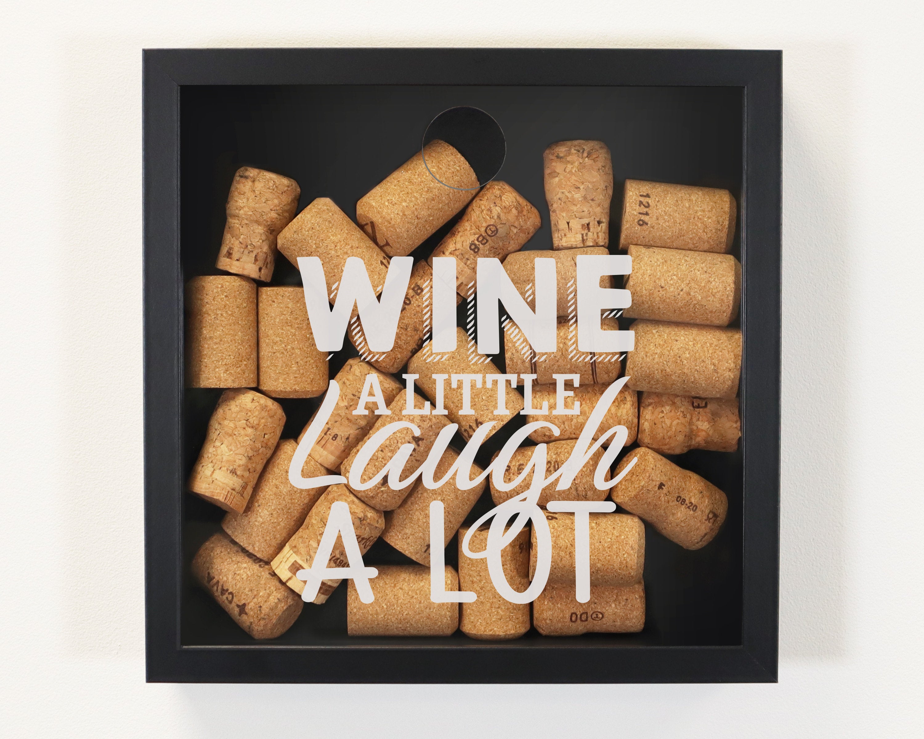 Wine a Little Laugh a Lot Cork Box, Collection Box